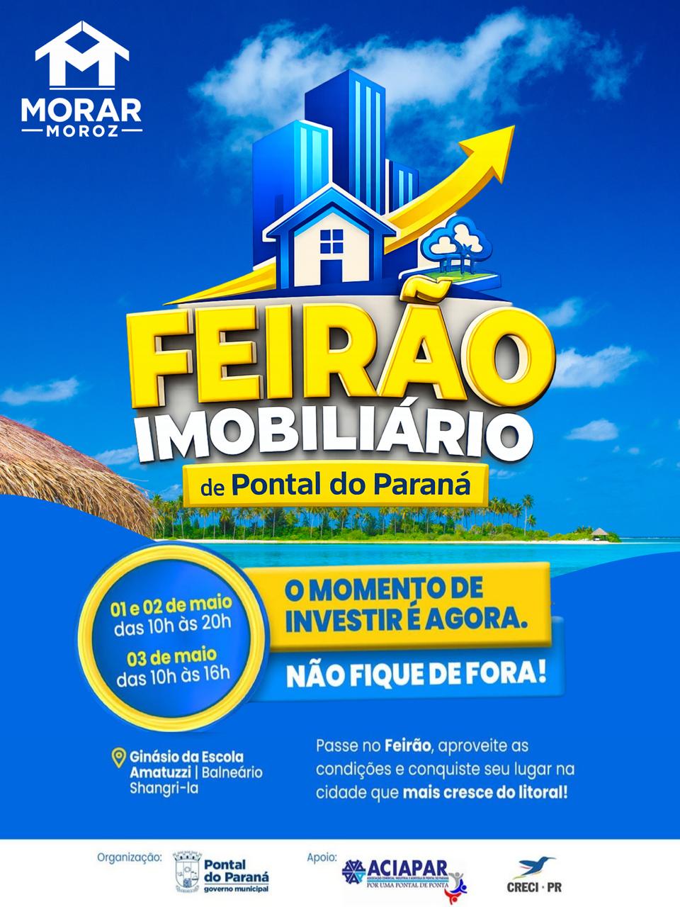 1&ordm; Feir&atilde;o Imobili&aacute;rio de Pontal do Paran&aacute;: sua chance de investir no litoral chegou!