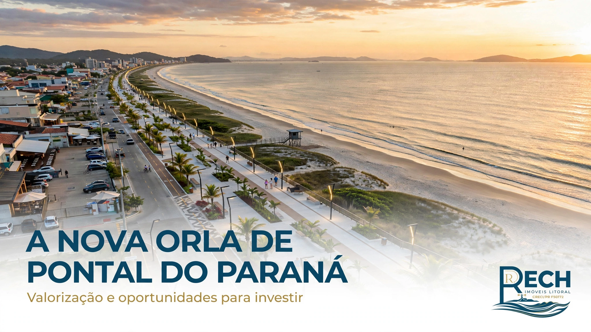 Nova Orla de Pontal do Paran&aacute;: Valoriza&ccedil;&atilde;o de Im&oacute;veis na Praia